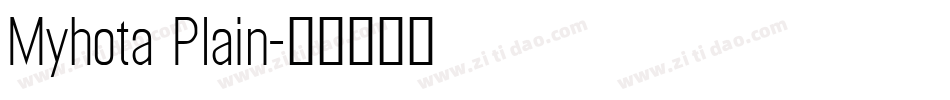 Myhota Plain字体转换